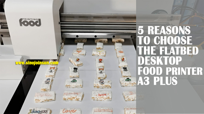 Raisons de choisir une imprimante alimentaire à plat A3 +